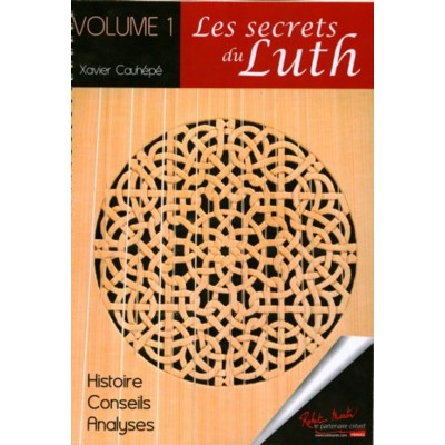 Cauhepe Xavier - Les Secrets Du Luth Vol.1