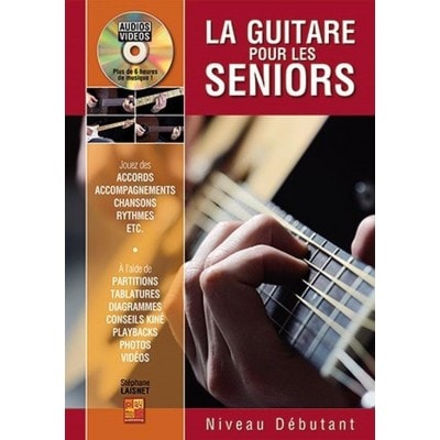 Laisnet Stephane - La Guitare Pour Les Seniors