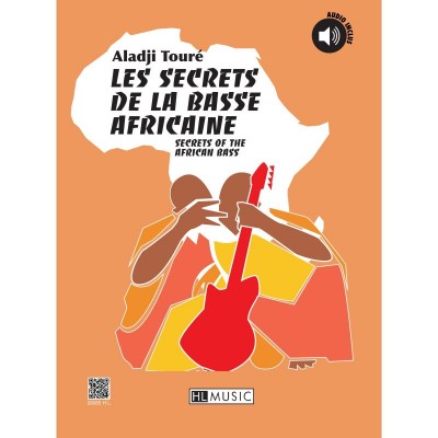 Toure Aladji - Les Secrets De La Basse Africaine + Audio - Basse